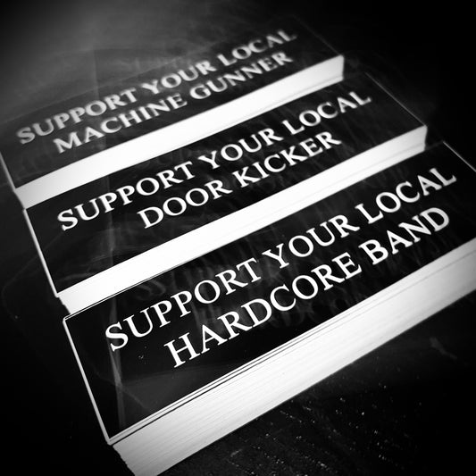 Support Your Local — Sticker